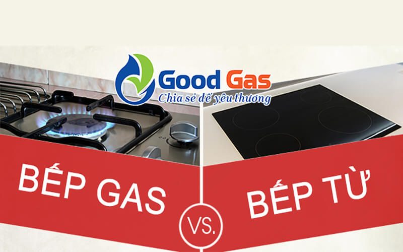 Nên mua bếp gas hay bếp từ cho căn bếp?